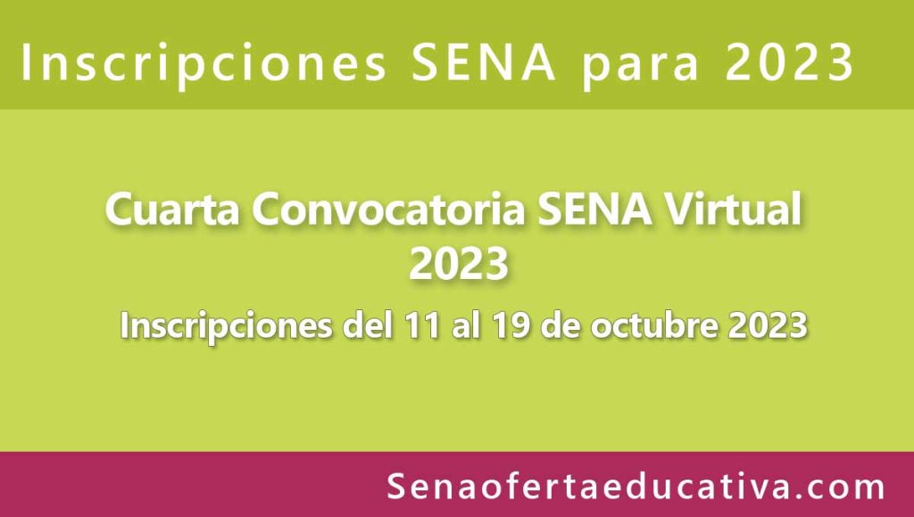 SENA abre Cuarta Convocatoria Virtual para 2023