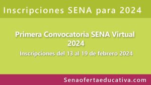 Primera convocatoria SENA virtual 2024