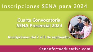 cuarta convocatoria SENA 2024 Presencial