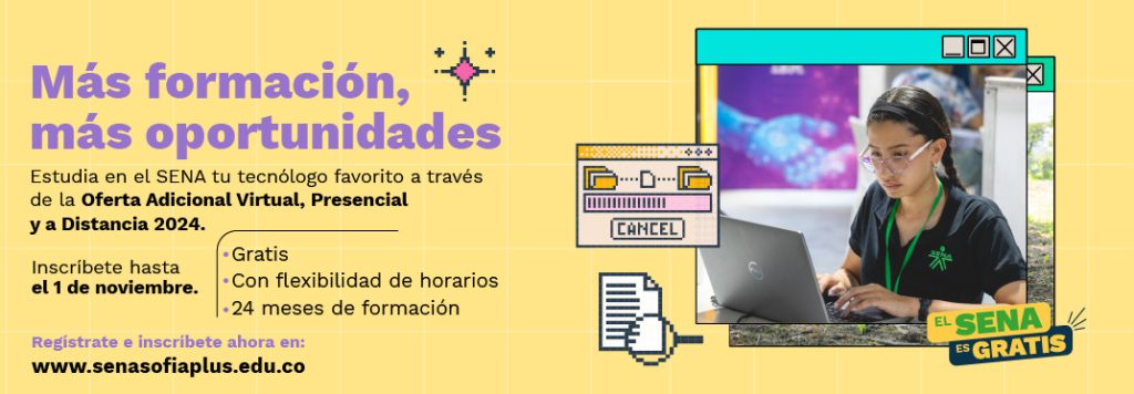 SENA Convocatoria Adicional de Tecnólogos Modalidades Presencial a Distancia y Virtual 2024