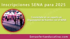 Conviértete en un experto en Organización de Eventos con el SENA