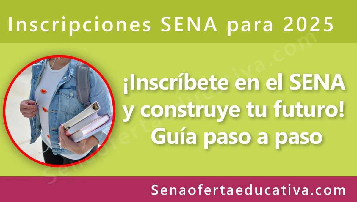 ¡Inscríbete en el SENA y construye tu futuro! Guía paso a paso