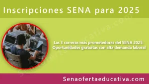 Las 3 carreras más prometedoras del SENA 2025: Oportunidades gratuitas con alta demanda laboral