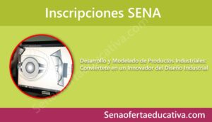 Desarrollo y Modelado de Productos Industriales Conviértete en un Innovador del Diseño Industrial