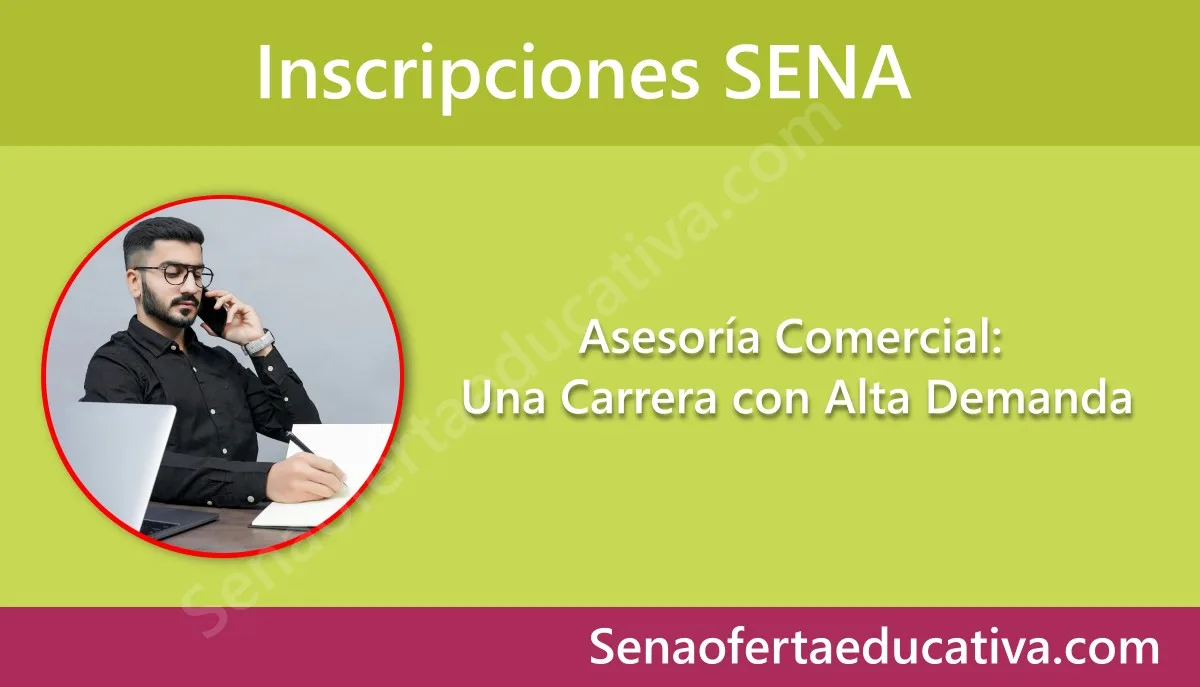 Asesoría Comercial Una Carrera con Alta Demanda
