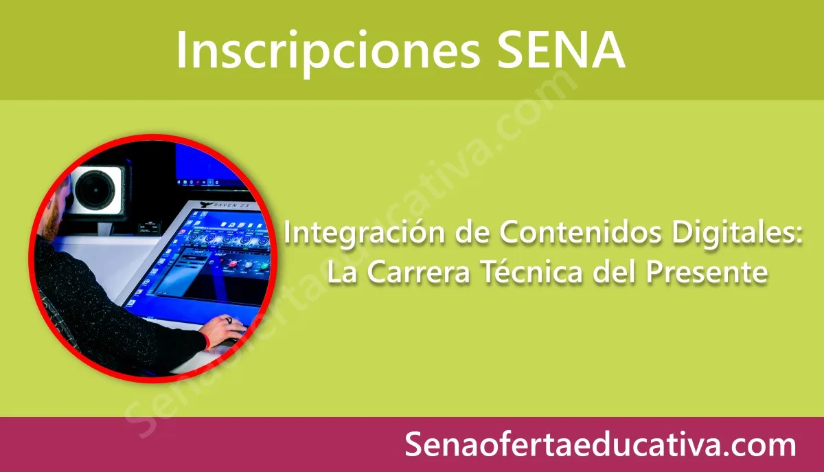 Integración de Contenidos Digitales: La Carrera Técnica del Presente