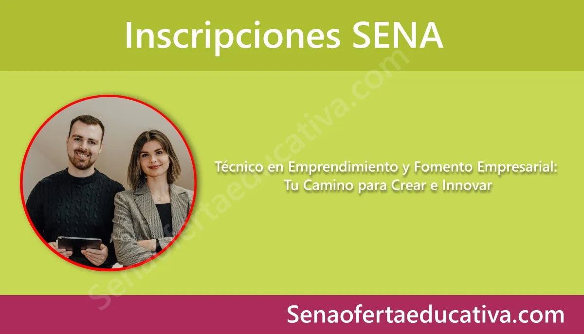 Técnico en Emprendimiento y Fomento Empresarial Tu Camino para Crear e Innovar