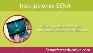 Ciberseguridad en MIPYMES Una Carrera Técnica Virtual Esencial