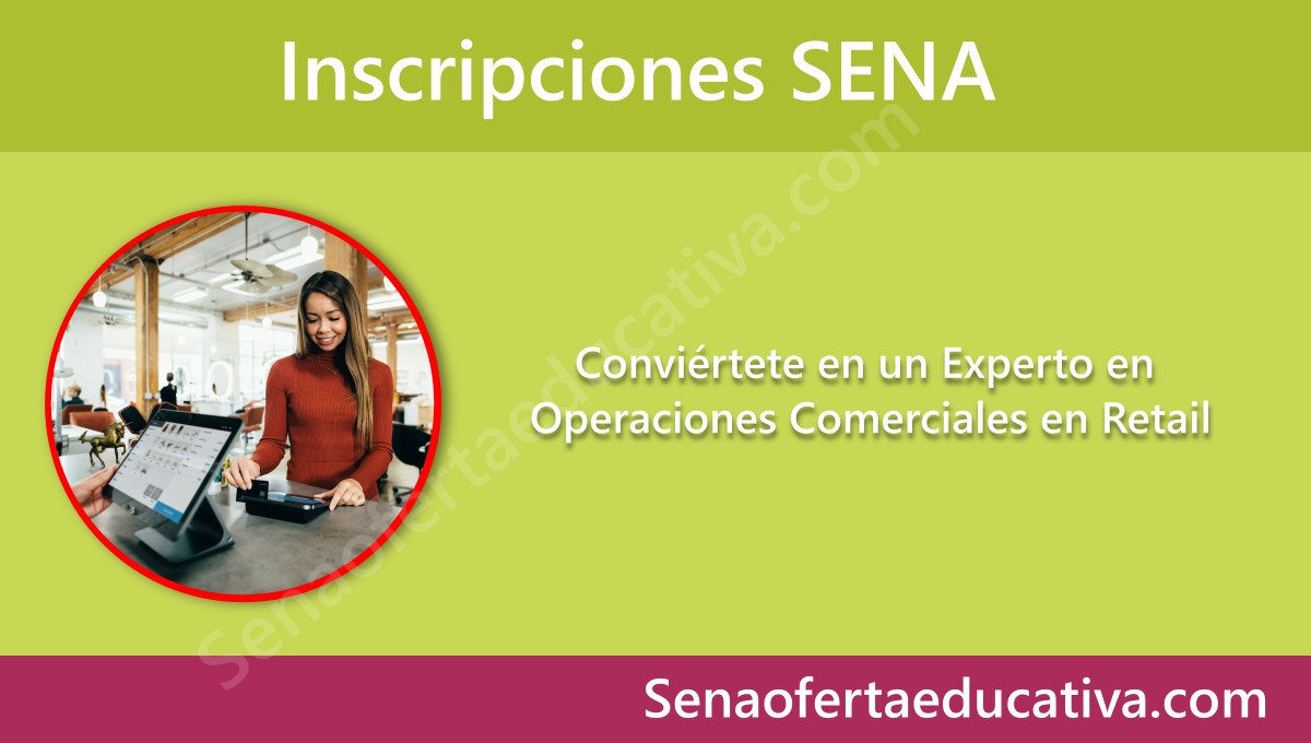 Conviértete en un Experto en Operaciones Comerciales en Retail