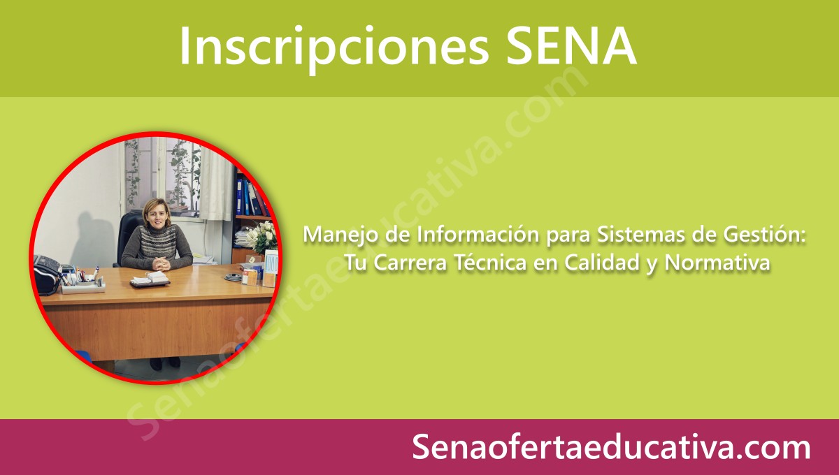 Manejo de Información para Sistemas de Gestión Tu Carrera Técnica en Calidad y Normativa
