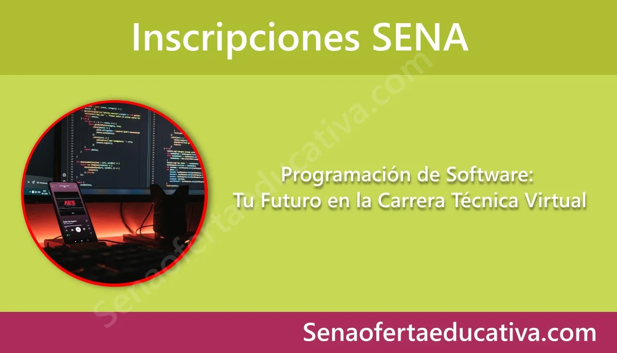 Programación de Software Tu Futuro en la Carrera Técnica Virtual