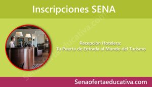 Recepción Hotelera Tu Puerta de Entrada al Mundo del Turismo