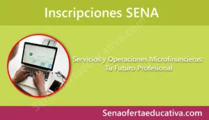 Servicios y Operaciones Microfinancieras Tu Futuro Profesional