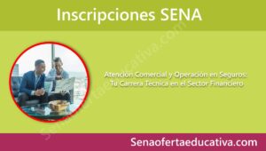 Atención Comercial y Operación en Seguros Tu Carrera Técnica en el Sector Financiero