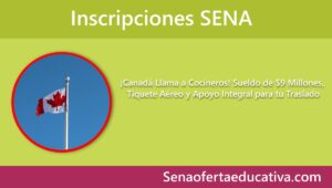 Canadá Llama a Cocineros Sueldo de $9 Millones Tiquete Aéreo y Apoyo Integral para tu Traslado
