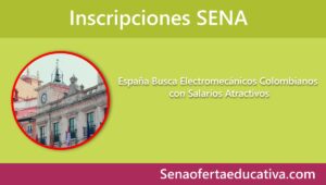 España Busca Electromecánicos Colombianos con Salarios Atractivos