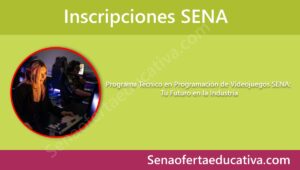 Programa Técnico en Programación de Videojuegos SENA Tu Futuro en la Industria