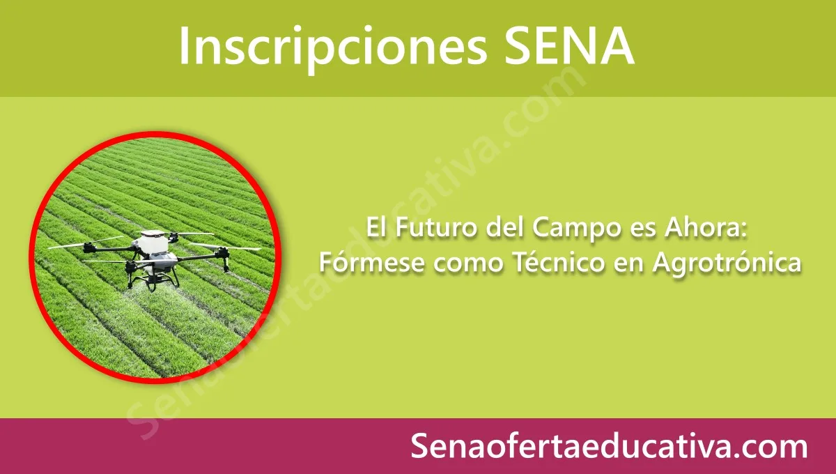 El Futuro del Campo es Ahora: Fórmese como Técnico en Agrotrónica
