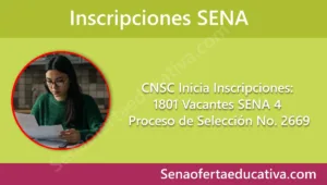 CNSC Inicia Inscripciones 1801 Vacantes SENA 4 - Proceso de Selección No 2669