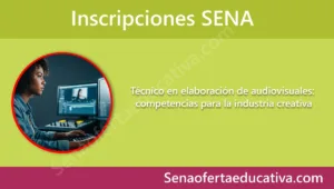 Técnico en elaboración de audiovisuales competencias para la industria creativa