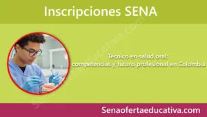 Técnico en salud oral competencias y futuro profesional en Colombia