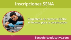 Carpintería de aluminio SENA el técnico para la construcción