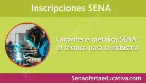 Carpintería metálica SENA el técnico para la industria