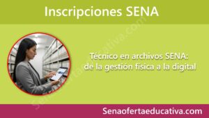 Técnico en archivos SENA de la gestión física a la digital