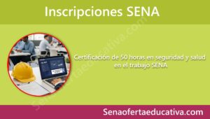 Certificación de 50 horas en seguridad y salud en el trabajo SENA