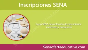 Curso SENA de confección de ropa interior materiales y maquinaria