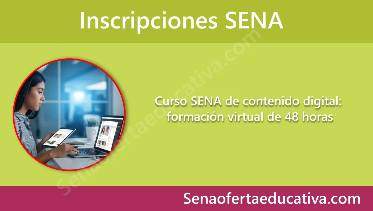 Curso SENA de contenido digita formación virtual de 48 horas