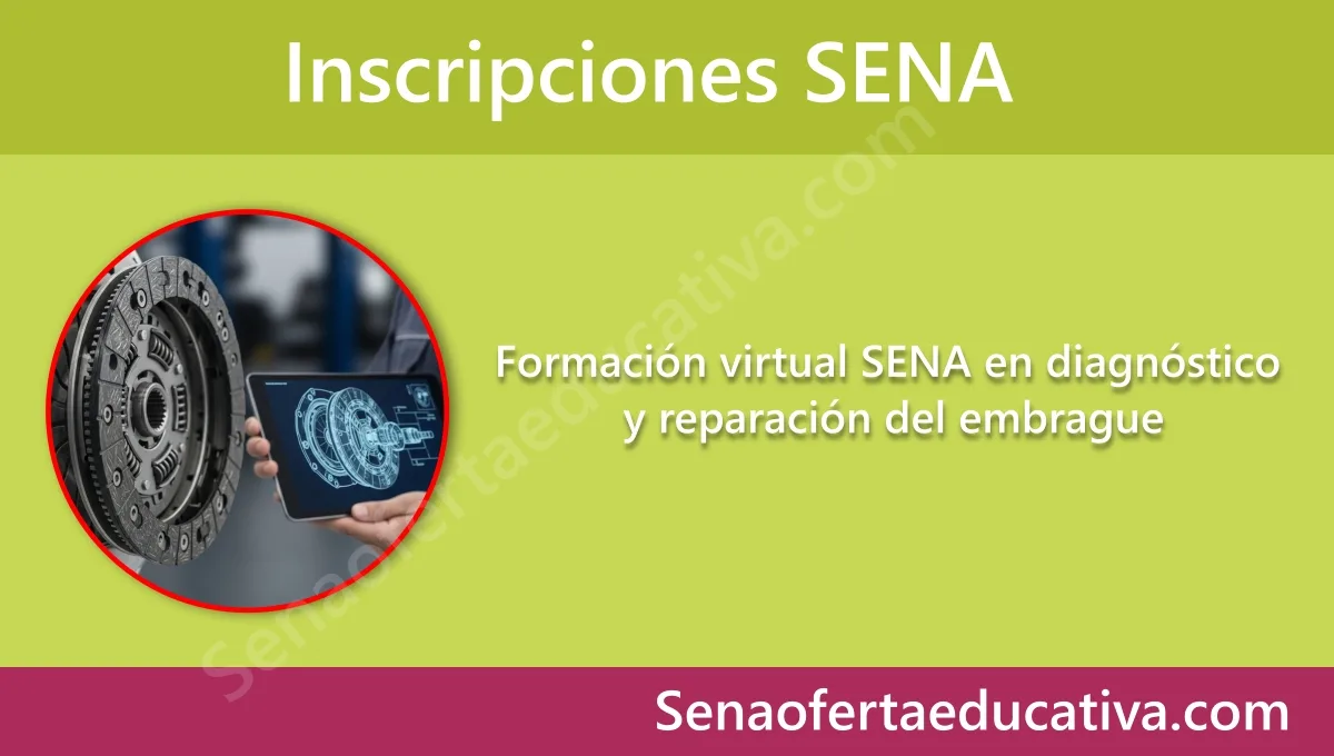 Formación virtual SENA en diagnóstico y reparación del embrague