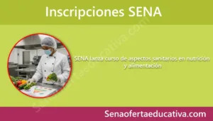 SENA lanza curso de aspectos sanitarios en nutrición