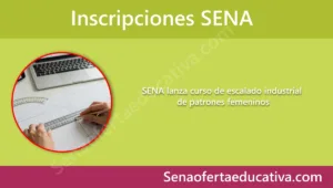 SENA lanza curso de escalado industrial de patrones femeninos
