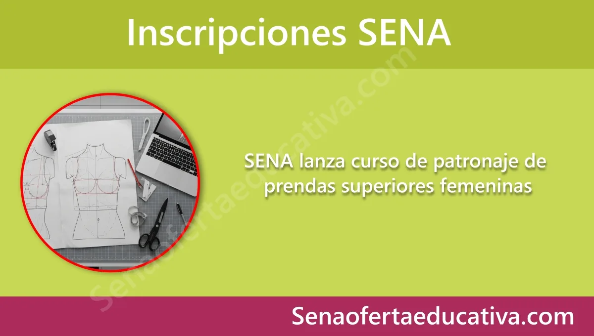 SENA lanza curso de patronaje de prendas superiores femeninas