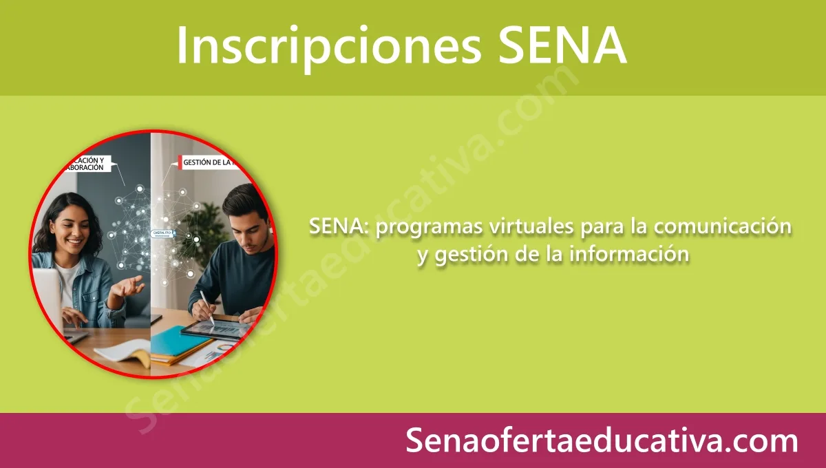 SENA programas virtuales para la comunicación y gestión de la información
