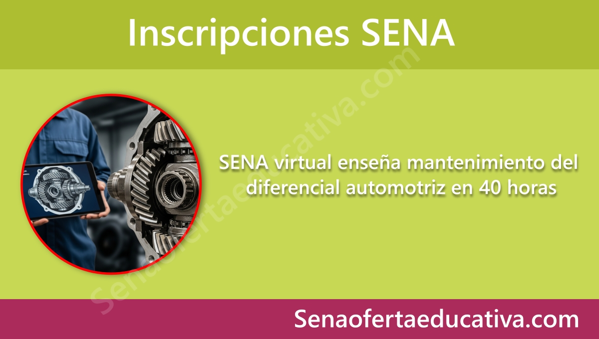 SENA virtual enseña mantenimiento del diferencial automotriz en 40 horas