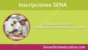 Estudie auxiliar en cocina Programa presencial de 6 meses en el SENA
