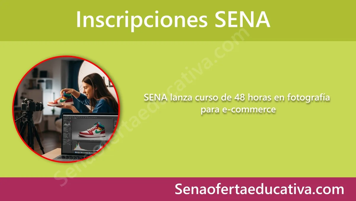 SENA lanza curso de 48 horas en fotografía para e-commerce