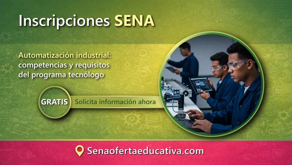 Automatización industrial competencias y requisitos del programa tecnólogo