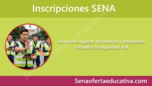 Técnico en agente de tránsito y transporte fortalece la seguridad vial
