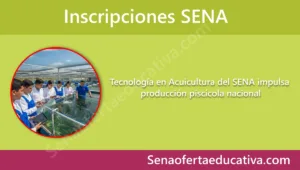 Tecnología en Acuicultura del SENA impulsa producción piscícola nacional
