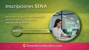 Tecnología en gestión del desarrollo administrativo e innovación renueva oferta SENA