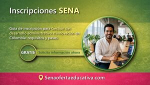 Guía de inscripción para Gestión del desarrollo administrativo e innovación en Colombia requisitos y pasos