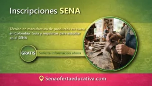 Técnico en manufactura de productos en cuero en Colombia Guía y requisitos para estudiar en el SENA
