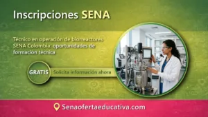 Técnico en operación de biorreactores SENA Colombia oportunidades de formación técnica
