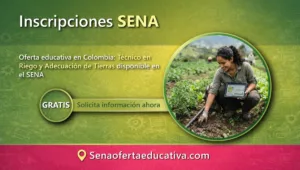 Oferta educativa en Colombia técnico en riego y adecuación de tierras disponible en el SENA